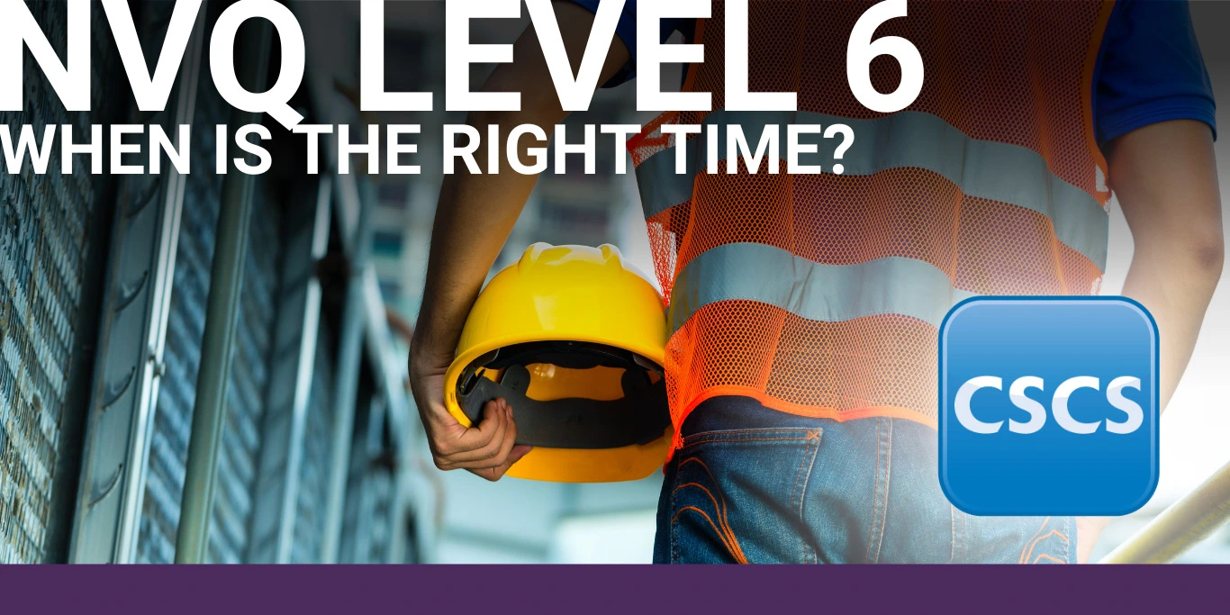 Best Guide to NVQ Level 6
