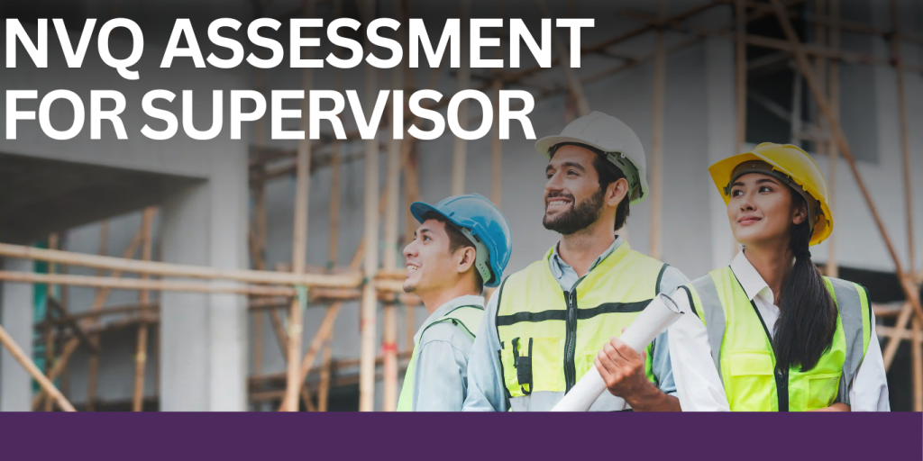 Best Remote Weekend NVQ Assessment for Site Supervisors