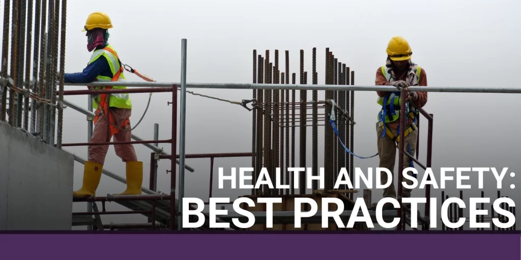 Best Practices for Health and Safety