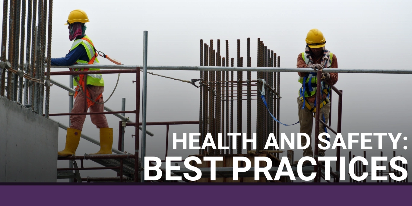 Best Practices for Health and Safety