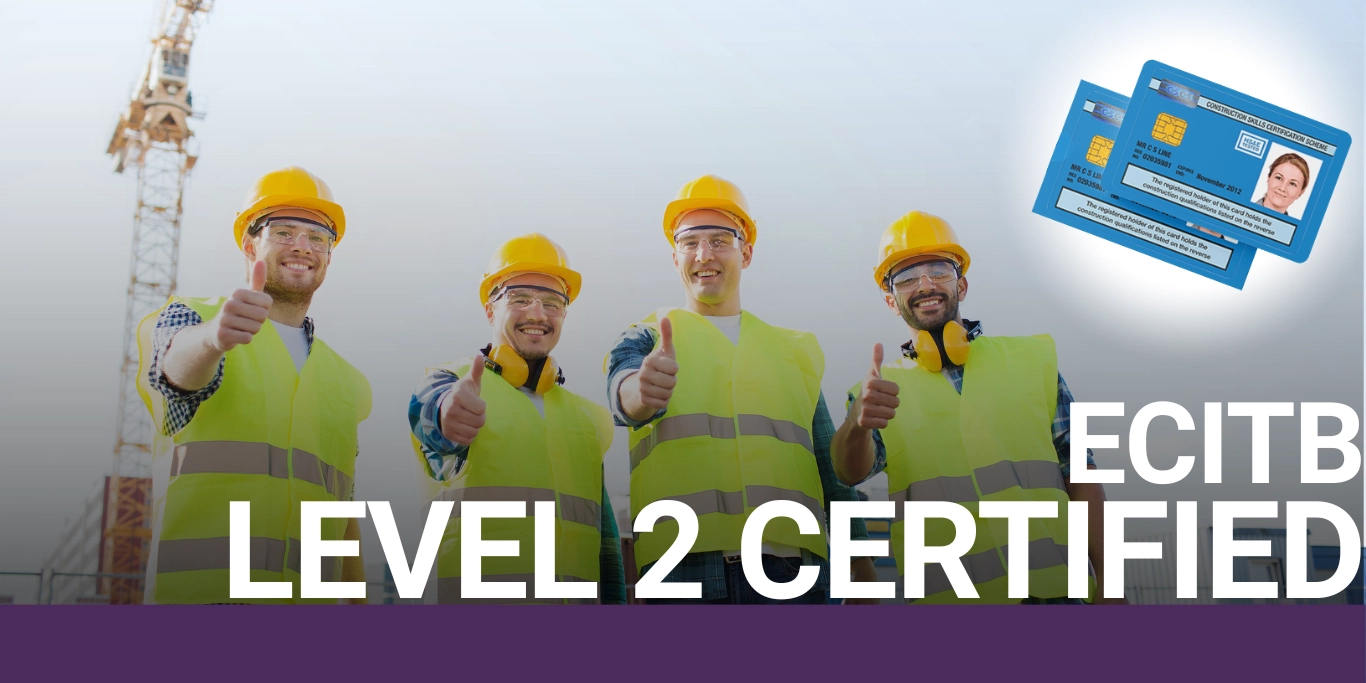 Level 2 ECITB Certified