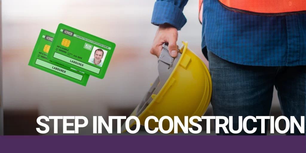 Green CSCS Card - Start into Construction